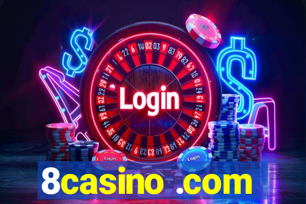 8casino .com